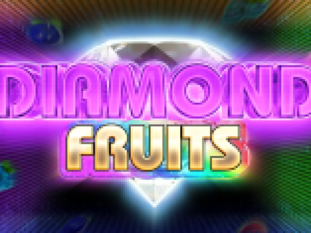 Diamond Fruits