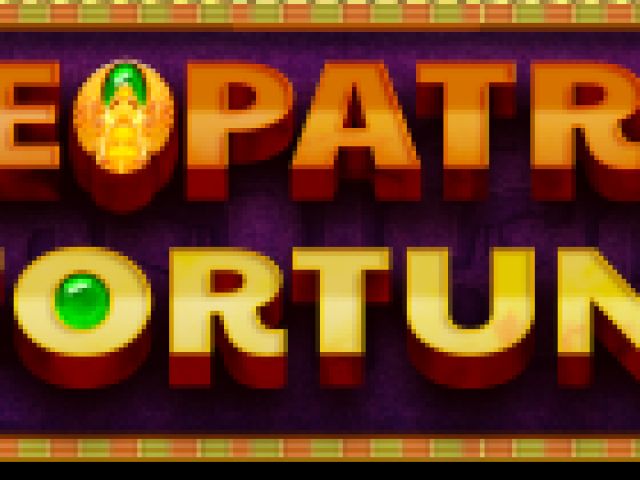 Cleopatra's Fortune