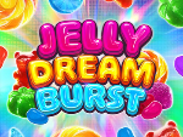 Jelly Dream Burst