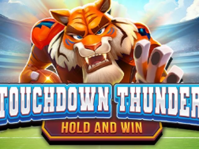 Touchdown Thunder Hold and Win