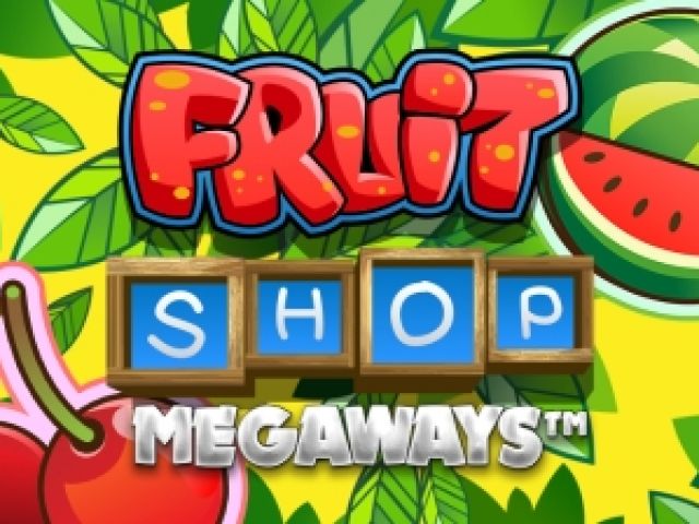 Fruit Shop Megaways