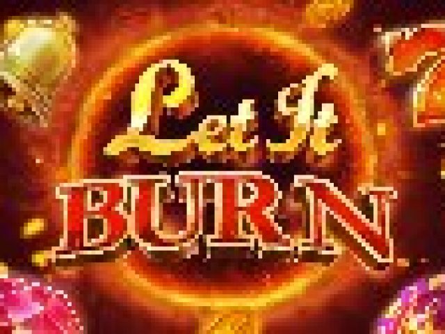 Let It Burn