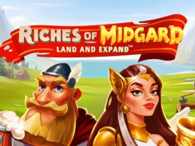 Riches of Midgard: Land and Expand