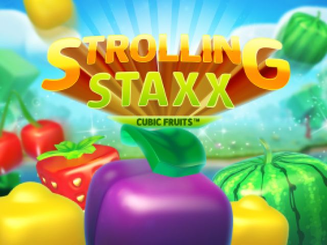 Strolling Staxx: Cubic Fruits