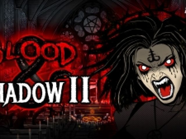 BLOOD AND SHADOW 2