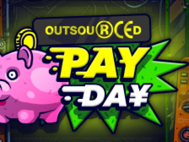 Outsourced: Payday
