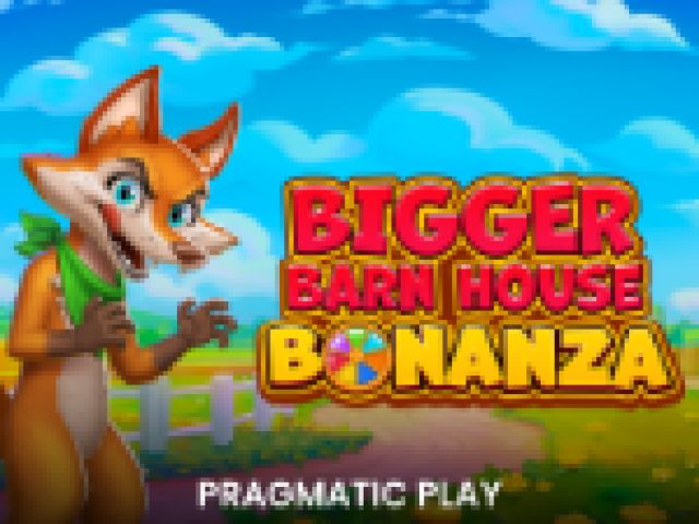 Bigger Barn House Bonanza