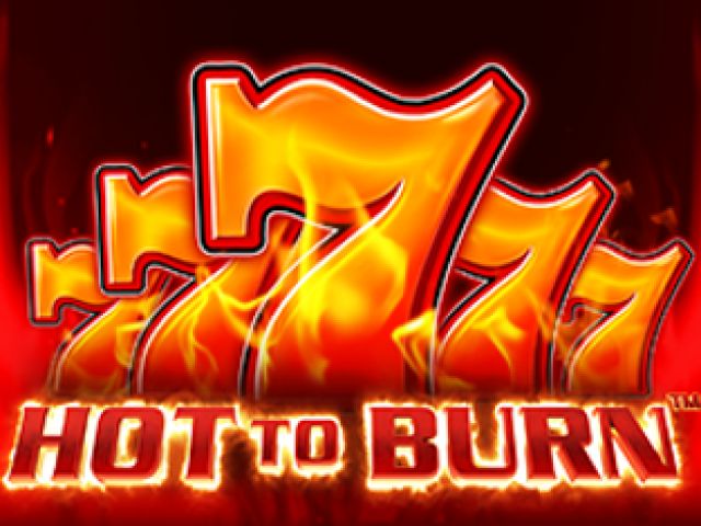 Hot to Burn™