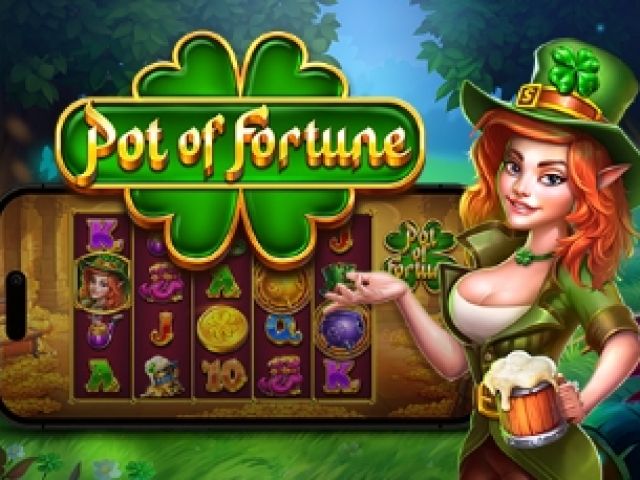 Pot of Fortune