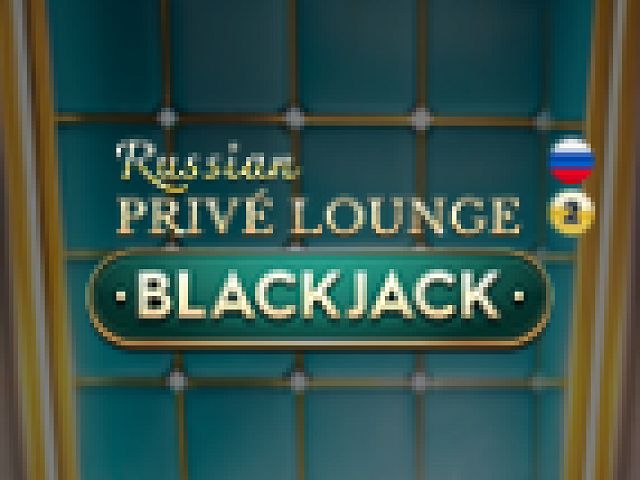Russian Privé Lounge Blackjack 2