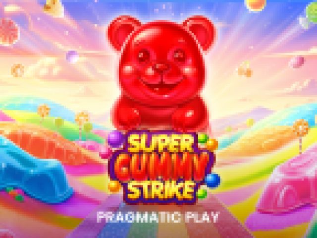 Super Gummy Strike