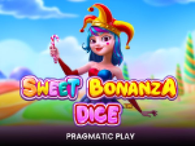 Sweet Bonanza Dice