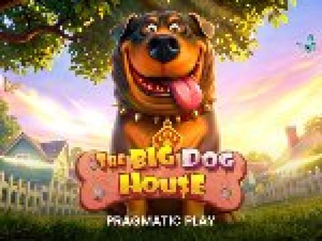 The Big Dog House