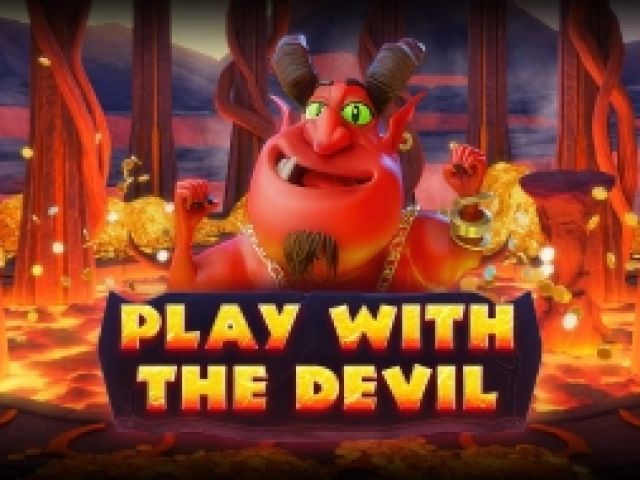 Play with the Devil