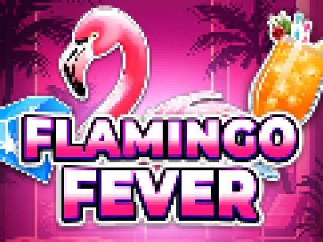 Flamingo Fever