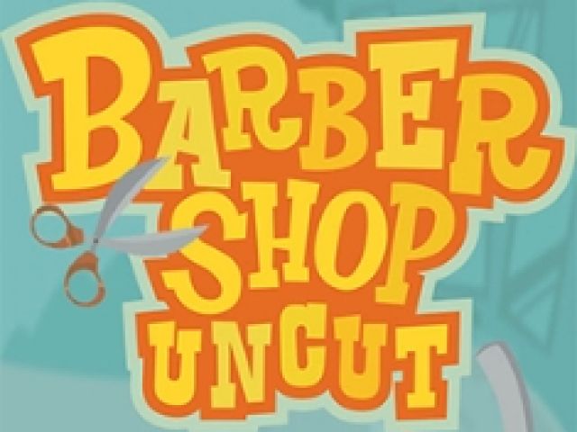 Barber Shop Uncut