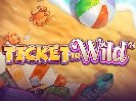 Ticket To Wild