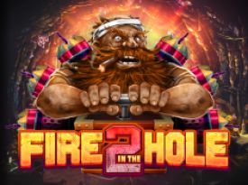 Fire in the Hole 2