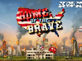 HOME OF THE BRAVE
