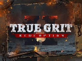 True Grit Redemption 2