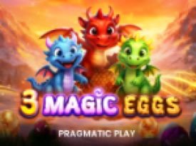3 Magic Eggs