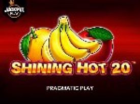 Shining Hot 20 Jackpot play