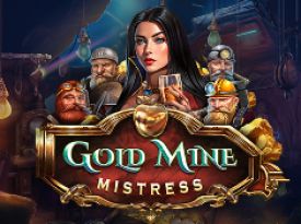 Gold Mine Mistress